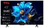 TV TCL QLED 43" 4K UHD SMART TV WIFI METALICO