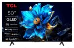 TV TCL QLED 50T69C 50" 4K UHD 60HZ SMART TV GOOGLE TV HDR10+ DOLBY VISION ATMOS